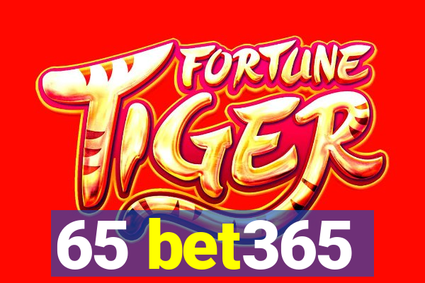 65 bet365